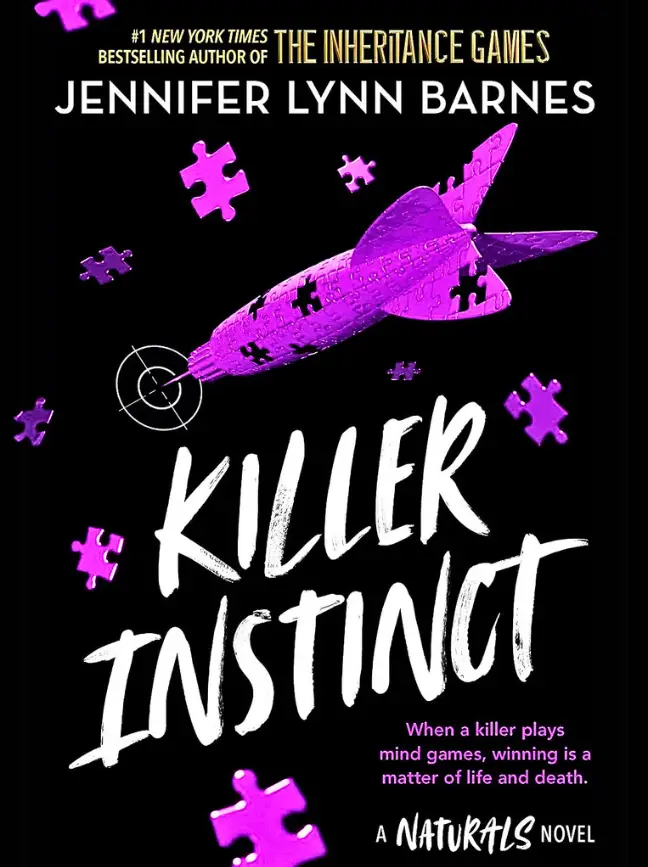 Killer Instinct (The Naturals, 2) BY Jennifer Lynn Barnes