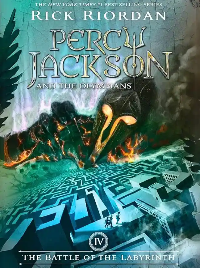 The Battle of the Labyrinth (Percy Jackson and the Olympians, Book 4)