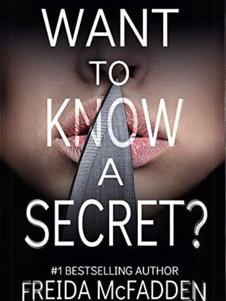 Want to Know a Secret? by Freida McFadden