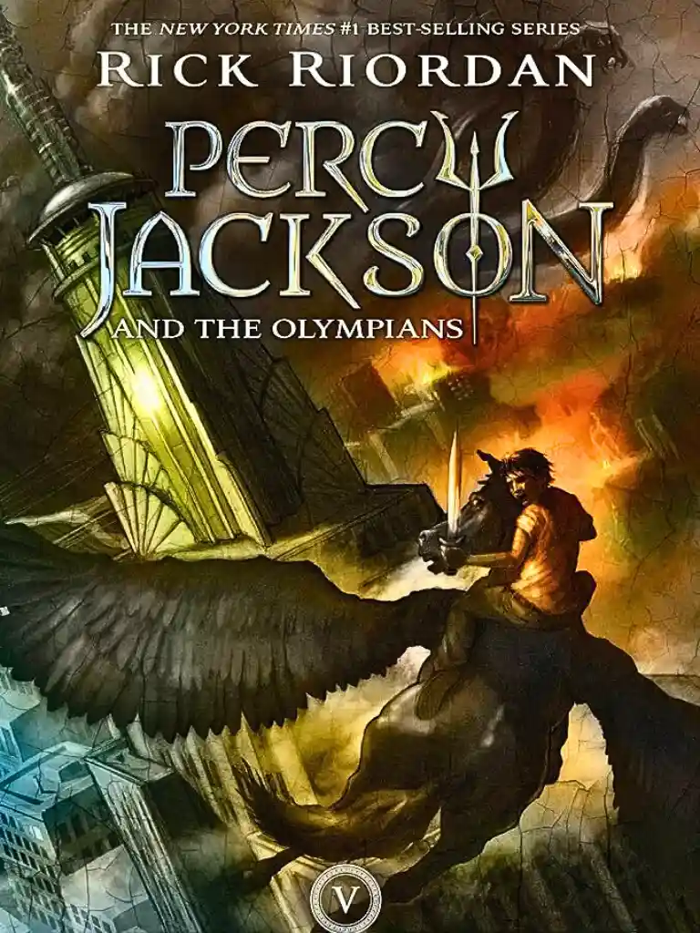 The Last Olympian (Percy Jackson and the Olympians, Book 5) by Rick Riordan