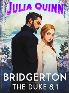 The Duke and I (Bridgertons, #1) by Julia Quinn