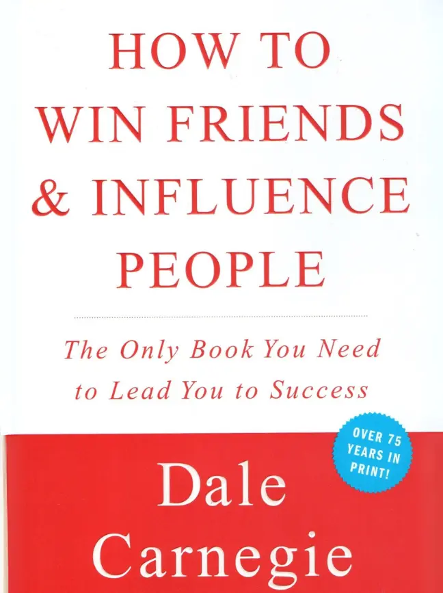 how to win friends and influence people by Dale Carnegie